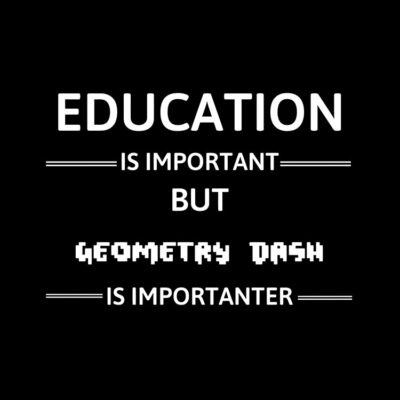 Alternative view of Geometry Dash Education Is Important But Geometry Dash Is Importanter Tote Bag